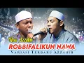 Lagu Sholawat Merdu Terbaru Azzahir | Robbi Falikun Nawa | Full Lirik Arab