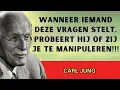 Download Lagu Als iemand je deze 5 vragen stelt, probeert hij je te manipuleren - WEES WAAKZAAM | Carl Jung