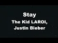 Download Lagu Karaoke♬ Stay - The Kid LAROI, Justin Bieber 【No Guide Melody】 Instrumental