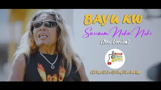 sarinem neha nehi bayu kw official music video 