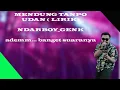 Lagu Ndarboy Genk - mendung tanpo udan lirik Versi Dangdut