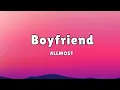 Download Lagu Boyfriend - ALLMO$T (LYRICS)