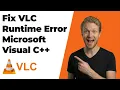 Fix VLC Runtime Error Microsoft Visual C 2026 Easy Guide