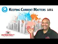 Keeping Current Matters Tutorial for Real Estate Agents