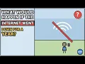 What Would Happen If The Internet Went Down For A Year
