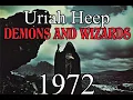 Uriah Heep Demons and Wizards