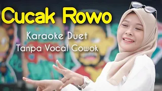 Download Cucak Rowo Karaoke Duet Tanpa Vocal Cowok || Voc Mintul MP3