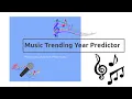 Song Trending Year Predictor using Machine Learning CNN SVR and more