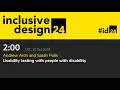 Usability testing with people with disability Andrew Arch and Sarah Pulis 2019