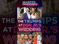 The Trumps at Don Jr s Wedding