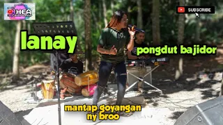 Download lanay versi bajidor - voc nunuy DmD - suara dan goyangan ny mantul bro - sesi latihan MP3