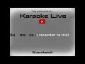 Mon Laferte - Se Me Va A Quemar El Corazón (KARAOKE)