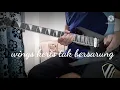 Lagu wings keris tak bersarung guitar cover solo