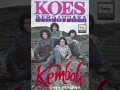 Download Lagu ALBUM KOES BERSAUDARA - KEMBALI - 1977 - ORIGINAL