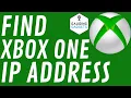 How to Find Xbox One IP Address - 2022