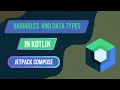 Variables Declaration And Initialization Data types in Kotlin Syntax of variables in Kotlin