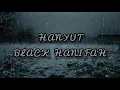 Download Lagu Black Hanifah - Hanyut (Lirik) OST | Sabarlah Duhai Hati