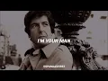 I'm Your Man - Leonard Cohen | subtitulado al español