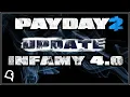 Infamy 4 0 Heist XP Update Payday 2