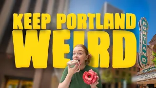 They said Portland Oregon was WEIRD So we went