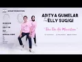 Lagu Aditya Gumelar feat Elly Sugigi lagu terpopuler