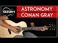 Astronomy Guitar Tutorial Conan Gray Guitar Lesson |Easy Chords|