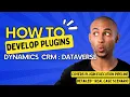 Plugin Development Tutorial Understanding Event Execution Pipeline along with Real-World Case