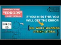 EOL while scanning string literal Find any in python 2 minutes tricks ERROR - 005