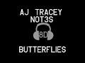 AJ Tracey - Butterflies (Ft Not3s) (8D)
