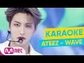 Download Lagu [MSG Karaoke] ATEEZ - WAVE