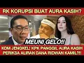 GELO!! AURA KASIH DIPANGGIL KPK PERIKSAN ALIRAN DANA DUGAAN KORUPSI RIDWAN KAMIL! KDM GERAM!!