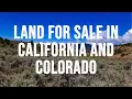 California and Colorado Land for Sale Owner Financed ONLY