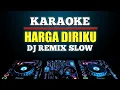 Download Lagu Karaoke Harga Diriku - Wali Remix Dj Slow