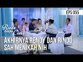 Download Lagu RINDU TANPA CINTA - Akhirnya Rendy Dan Rindu Sah Menikah Nih [26 September 2019]