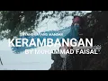 Download Lagu MUHAMMAD FAISAL - (INSTRUMENT SAYANG-SAYANG KERAMBANGAN ALBAR SIGIT)