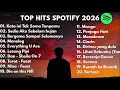 Lagu Top Hits Spotify Indonesia 2026 | Top Spotify Indonesia 2026 | Lagu Hits Spotify 2026 | Lagu Terbaru