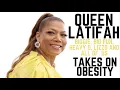 Queen Latifah Takes On Obesity Talks Biggie Big Pun Heavy D Women In Hip-Hop And More