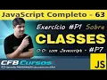 Exercicio sobre Classes em Javascript - Objetos