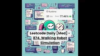 874 Walking Robot Simulation Med Leetcode Daily 4-6-26