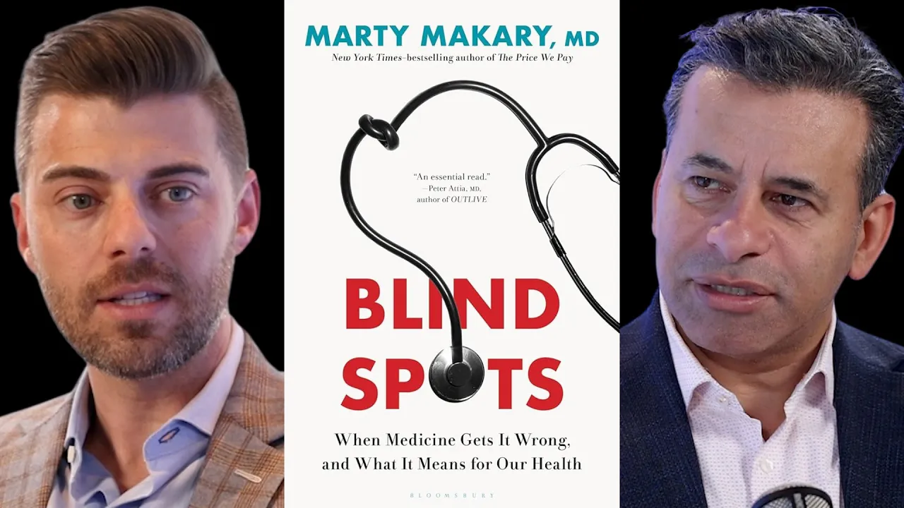 Blind Spots | a Chat with Dr. Marty Makary