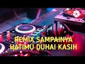 Download Lagu remix sampainya hatimu duhai kasih