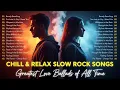 Download Lagu Chill \u0026 Romantic Slow Rock 🎶 Relaxing Love Ballads | Inspired by Chicago