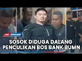 Download Lagu 🔴SOSOK DALANG yang Perintahkan Bunuh \u0026 Culik Kepala Cabang Bank BUMN, Mantan Rekan Kerja Korban?