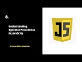 Understanding Operator Precedence in JavaScript JS Course 2023