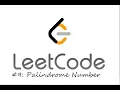 How To Solve Leetcode Problem Palindrome Number Python