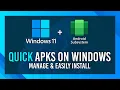 EASY APK Installs on WINDOWS Android Apps on Windows WSA-Pacman Guide
