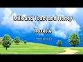 Download Lagu ROXETTE - MILK AND TOAST AND HONEY ( WITH LYRICS )