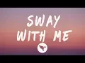 Download Lagu Saweetie \u0026 GALXARA - Sway With Me (Lyrics)