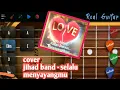 Download Lagu JIHAD - ALWAYS LOVE YOU (Cover) COVER BY REAL GUITAR APPLICATION | REALGUITAR
