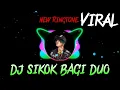 Download Lagu Nada Dering Keren|DJ SIKOK BAGI DUO VIRAL Tiktok Terbaru|New Ringtone DJ|Viral DJ tiktok Ringtone